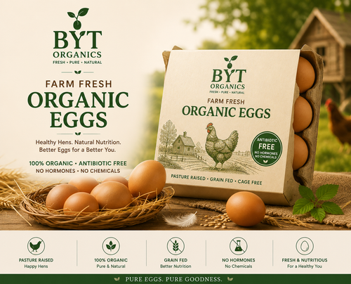 Farm Fresh Organic Eggs | Free Range | Antibiotic Free | BYT Organics